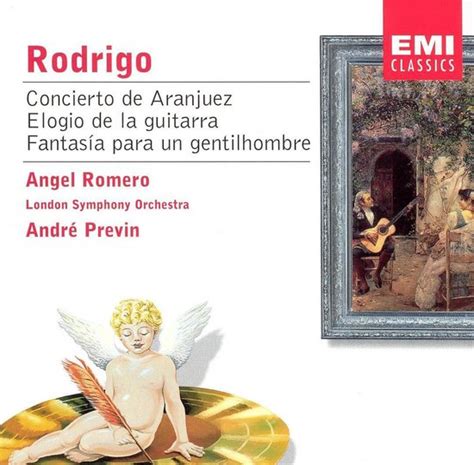 Rodrigo Concierto De Aranjuez Fantasia Para Un Gentilhombre Angel