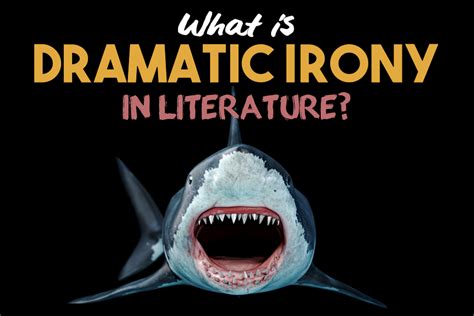 What Is Dramatic Irony In Literature Definition Examples