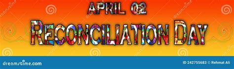 02 April Reconciliation Day Text Effect On Background Stock