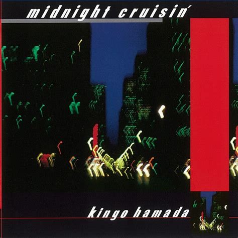 Midnight Cruisin Álbum De Kingo Hamada Letrascom