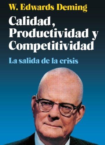 Calidad Productividad Y Competitividad Resumen Pdf W Edwards Deming