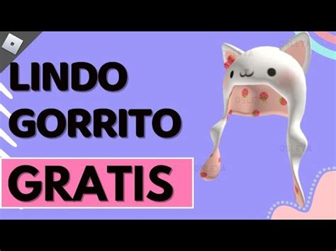 CUTE GORRITO GRATIS EN ROBLOX Roblox Free Gratis Item YouTube