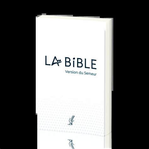 Bible Semeur 2015 Compacte Couverture Souple Blanche Tranche Blanche