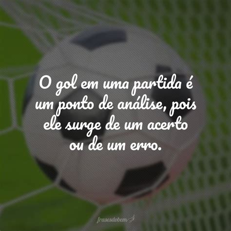 Frases De Futebol Para Quem Apaixonado Por Esse Esporte