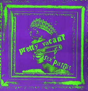 God Save The Sex Pistols Pretty Vacant United Kingdom