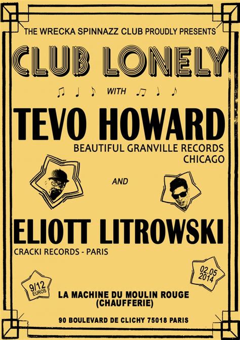 CLUB LONELY W Tevo Howard Eliott Litrowski The Wrecka Spinnazz Club