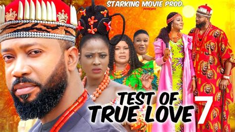 Test Of True Love 7 Frederick Leonard Jennifer Obodo 2023 Latest