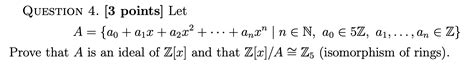 Solved Question 4 [3 Points] Let A {a0 A1x A2x 2 ·