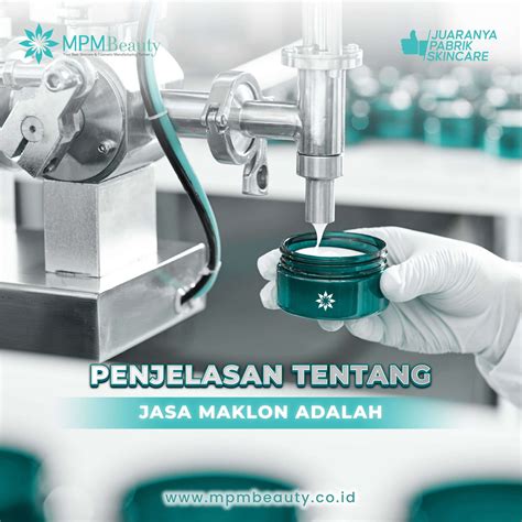 Penjelasan Jasa Maklon Adalah