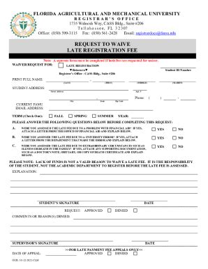 Fillable Online Request To Waive Late Registration Fee FAMU Fax Email