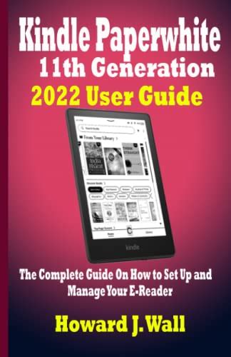 Kindle Paperwhite 11th Generation 2022 User Guide The Complete Guide