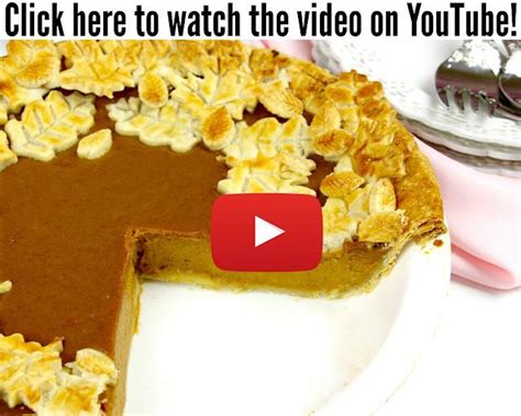 {VIDEO} THE BEST Pumpkin Pie with Pie Crust Leaves | Best pumpkin pie ...