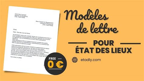 Modèles de lettre pour état des lieux de sortie exemples 2024 Etadly