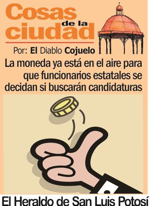 Cosas de la Ciudad La moneda ya está en el aire para que funcionarios