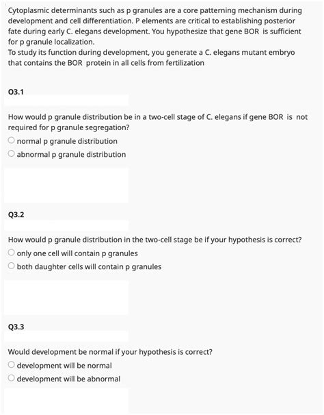 Solved Cytoplasmic determinants such as p ﻿granules are a | Chegg.com