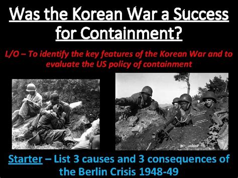 Was the Korean War a Success for Containment