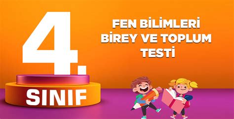 4 Sınıf Sosyal Bilgiler Birey ve Toplum TestLebi