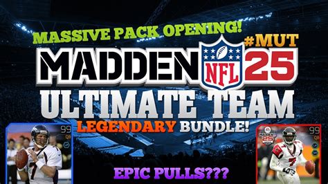 Madden Ultimate Team Legendary Bundle Pack Opening Epic Pulls