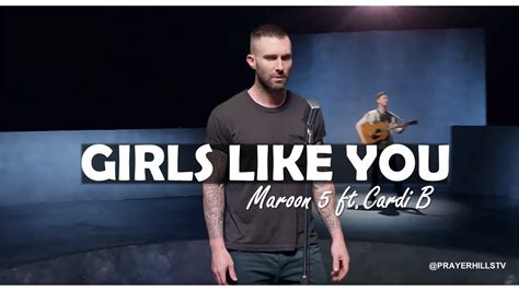 Maroon 5 Girls Like You Ft Cardi B Clean Youtube