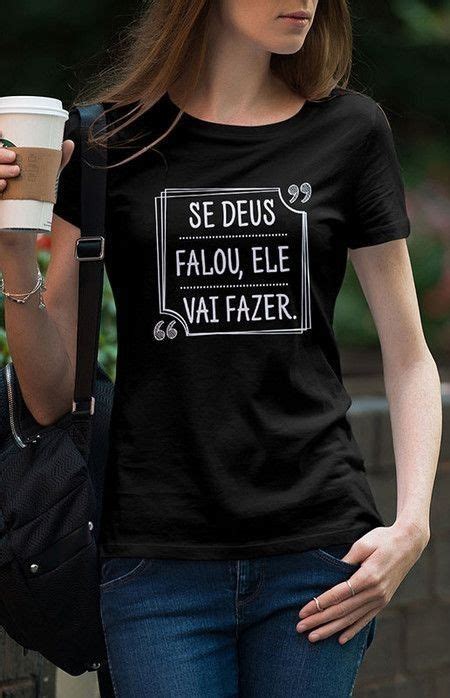 Pin De Sara Herrera Em Camisetaria Camisetas Frases