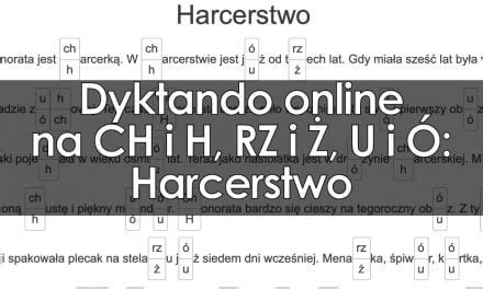 Długie dyktando online Kucharz na pisownię RZ i Ż dla klas 6 7 8