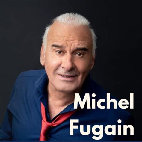 Playlist Michel Fugain Repertoire À écouter sur Deezer