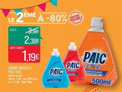 Offre Liquide Vaisselle Paic Super D Graissant Chez E Leclerc