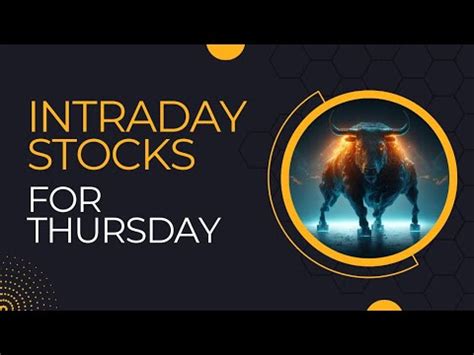 Intraday Stock For Thursday L Stock Options For Thursday L Intraday