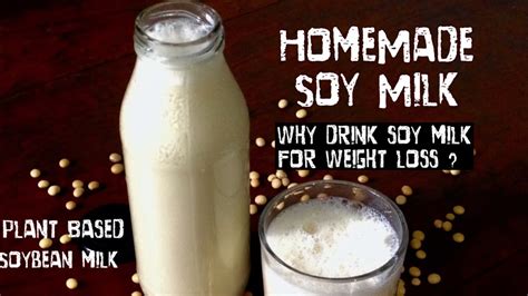 Soy Milk Recipe How To Make Soya Milk At Home Healthy Soya Beans Ka