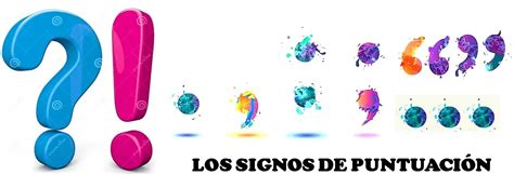 LOS SIGNOS DE PUNTUACIÓN