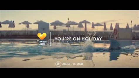 Thomas Cooks Official New Tv Advert 2015 Tv Adverts Thomas Holiday