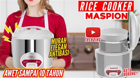 REVIEW RICE COOKER MASPION MRJ 1808 SS YouTube