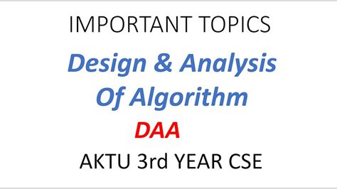 DAA Most Important Questions AKTU 3rd YEAR IMPORTANT TOPIC Design