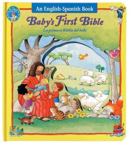 Baby S First Bible La Primea Biblia Del Bebe By Moira Maclean Goodreads