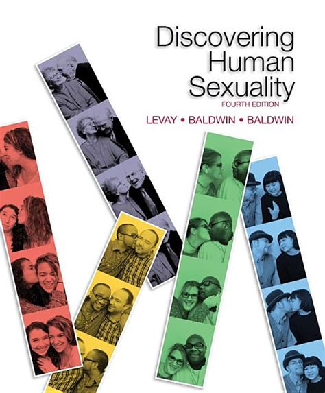 Discovering Human Sexuality Fourth Edition Edition 4 Paperback