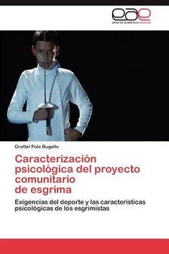 Libro Caracterizaci N Psicol Gica Del Proyecto Comunitario De Esgrima