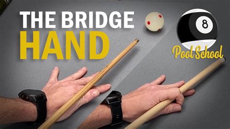 The Bridge Hand Pool Basics Pool School Youtube