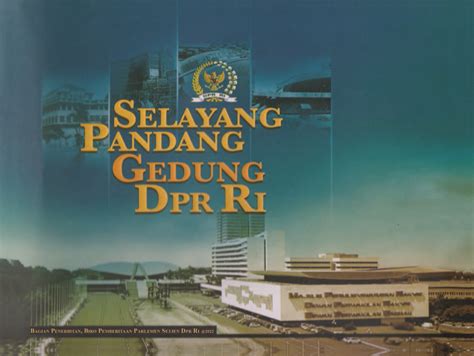 Selayang Pandang Gedung Dpr Ri Buku Digital Terbitan Dpr Ri