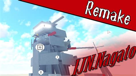 Roblox Whatever Float Your Boat Ep Ijn Nagato The Last