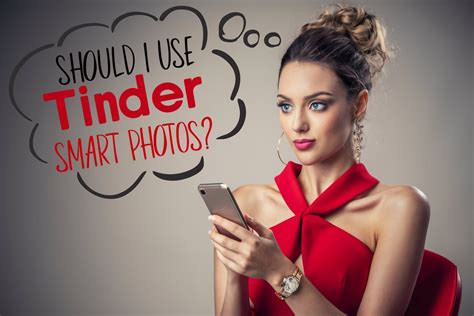 How Do Tinder Smart Photos Work Should You Use Or Avoid Them Mocadate