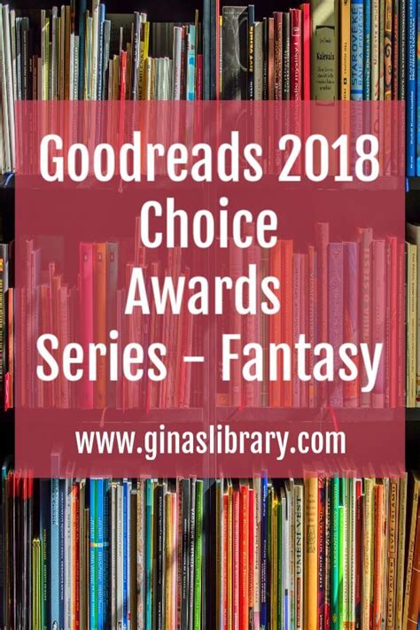 Goodreads Choice Awards Fantasy Fantasy Books Book Recommendations