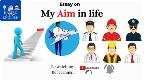 Essay On My Aim In Lifehow To Write Essay In English Youtube