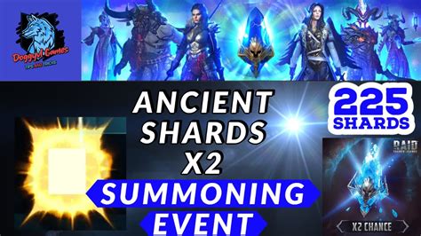 Double Chance Ancient Shards Summoning Event Shards Raid Shadow