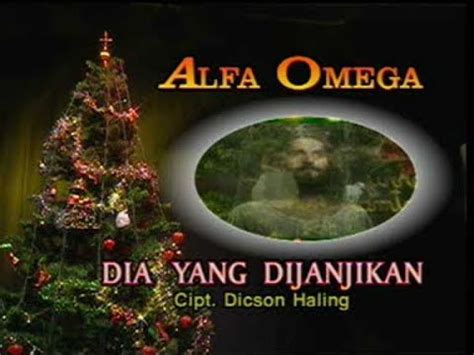 Alfa Omega Dia Yang DiJanjikan YouTube