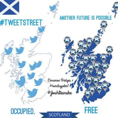 Tweetstreet Occupied Scotland Tweetstreetocc Twitter