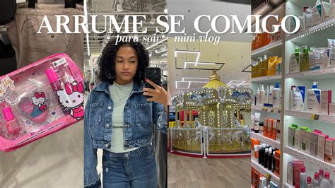 Grwm Arrume Se Comigo Para Sair Mini Vlog YouTube