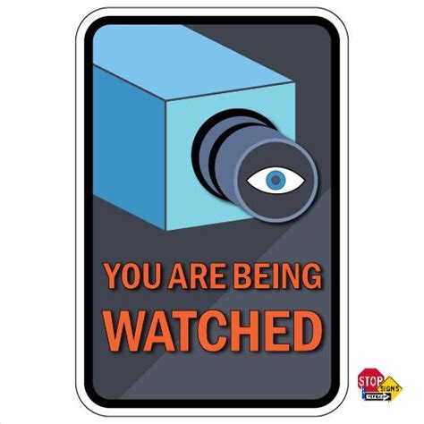 You Are Being Watched Camera Eye Sign 12x18