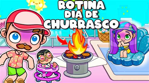 Rotina Dia De Churrasco Na Piscina Avatar World Rotinas E