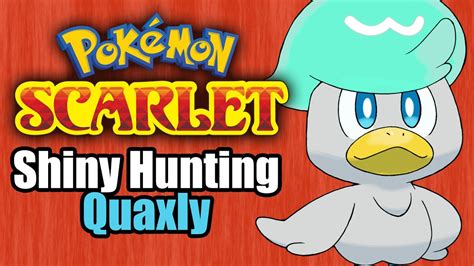 Shiny Hunting For Quaxly Youtube