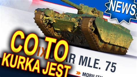 Dwa Nowe Czo Gi Co To Kurka Jest World Of Tanks Youtube